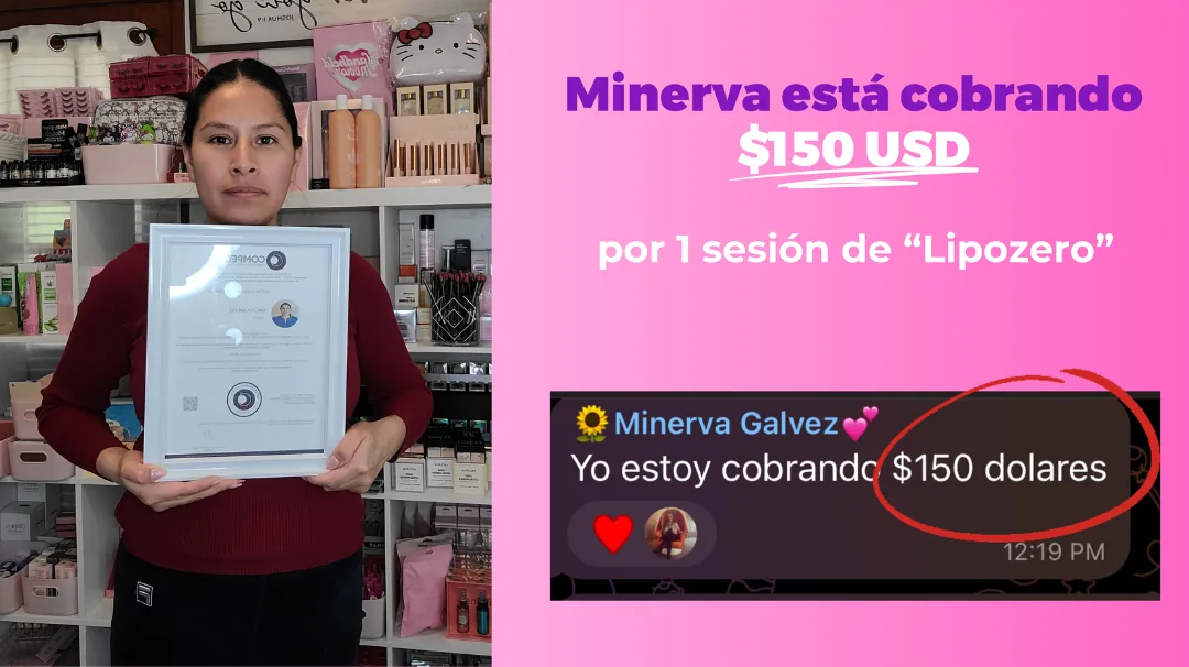 Minerva está cobrando 150 dólares por una sesión de Lipozero